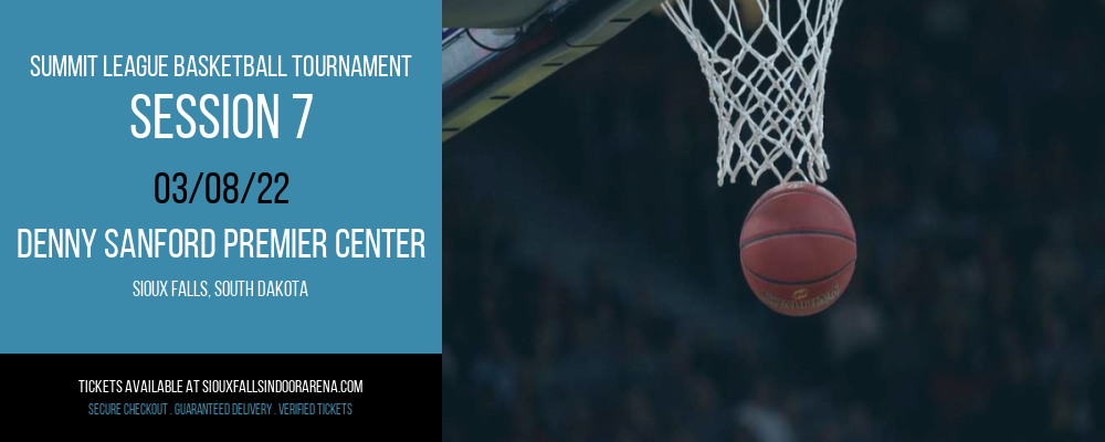 Summit League Basketball Tournament - Session 7 at Denny Sanford Premier Center