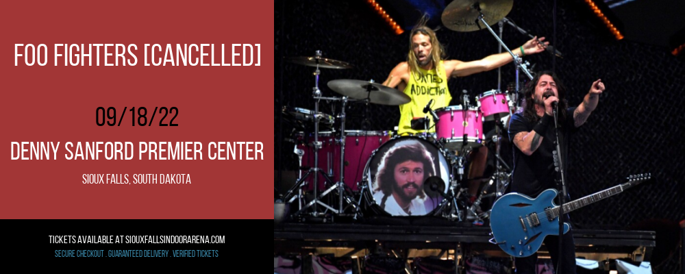 Foo Fighters [CANCELLED] at Denny Sanford Premier Center