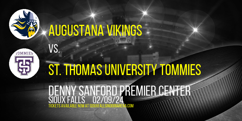 Augustana Vikings vs. St. Thomas University Tommies at Denny Sanford Premier Center